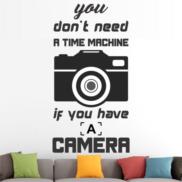 Camera - Photo - Photography - Art - Creative - Colorful - Inspirational - Motivational - Quotes - Wall Sticker - Image 2