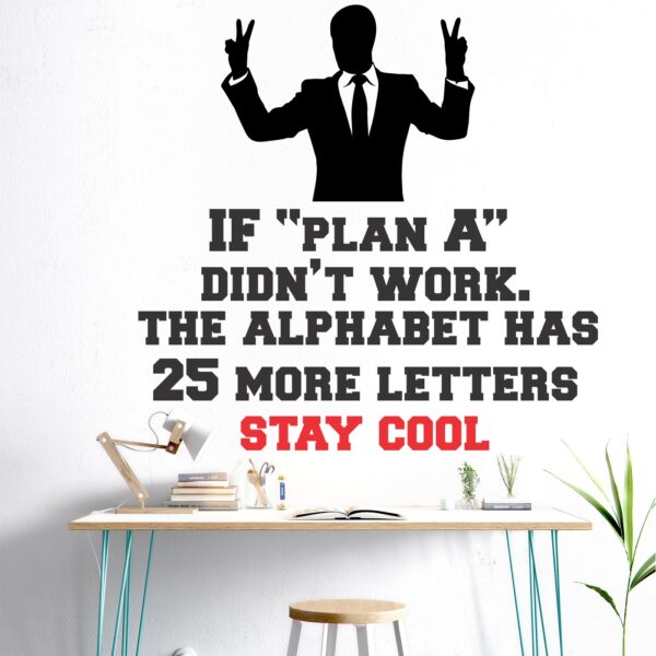 Stay Cool - Team Work - Office - Corporate - Business - Inspirational - Motivational - Quotes - Wall Sticker - Image 2