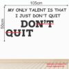 Don't Quit - Just Do It - Team Work - Office - Corporate - Business - Inspirational - Motivational - Quotes - Wall Sticker - Image 3