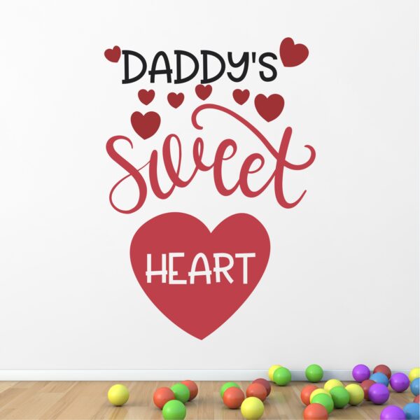 Daddy's Sweet Heart - Baby - Kids - Nursery  Pre School Kinder Garden Wall Sticker