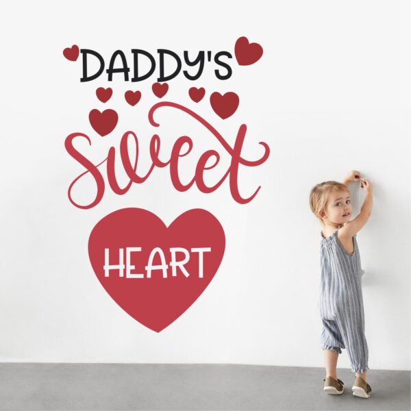 Daddy's Sweet Heart - Baby - Kids - Nursery  Pre School Kinder Garden Wall Sticker