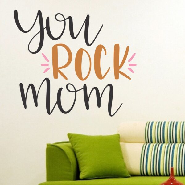 You Rock Mom Wall Sticker