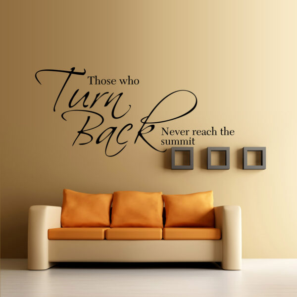 Never Turn Back - Motivational Inspiration Quotes  Wall Sticker - Image 2