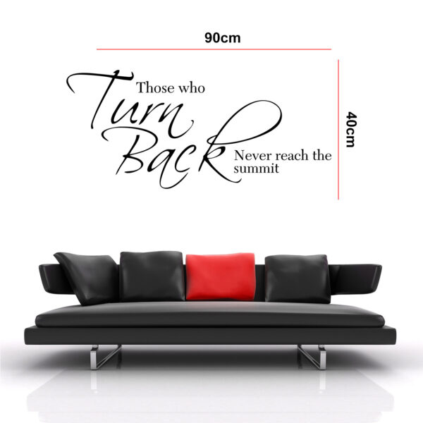 Never Turn Back - Motivational Inspiration Quotes  Wall Sticker - Image 3