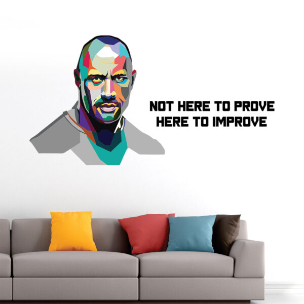 Dwayne Johnson -Hollywood - Movie - WWE - Rock - Motivational - Inspirational - Quotes - Warp Art - Creative - Colourful Wall Sticker