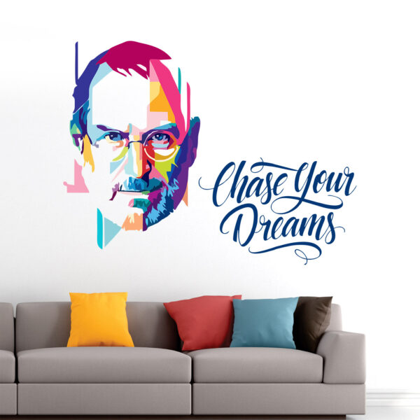 Steve Jobs - Chase Your Dreams - Office - Motivational - Inspirational - Quotes - Warp Art - Creative - Colourful Wall Sticker