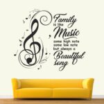 Family Is Like Music - Inspirational - Motivational - Quotes - Wall Sticker