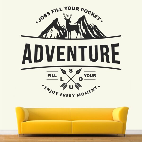Jobs fill your pocket - Adventure fills your soul - Travel - Inspirational - Motivational - Quotes - Wall Sticker     ? - Image 2