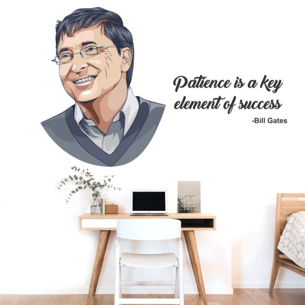 Patience Is A Key Element Of Success - Bill Gates - Inspirational - Motivational - Quotes - Wall Sticker - Image 2