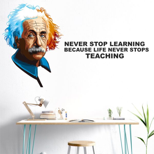 Albert Einstein -Never Stop Learning - Inspirational Motivational Quotes Wall Sticker