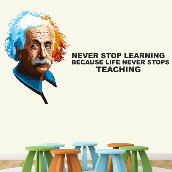 Albert Einstein -Never Stop Learning - Inspirational Motivational Quotes Wall Sticker - Image 2