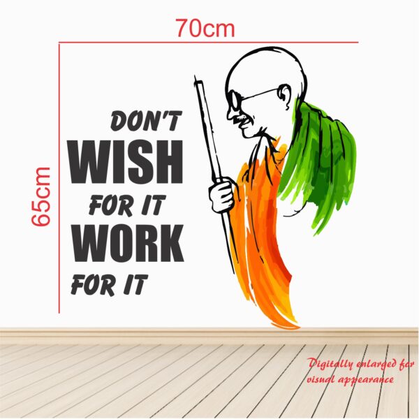 Don't Wish For It Work For It - Mahatma Gandhi - Office - Inspirational - Motivational - Quotes - Wall Sticker - Image 3