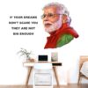Narendra - Modi - NAMO - About - Dream - Office - Inspirational - Motivational - Quotes - Wall Sticker