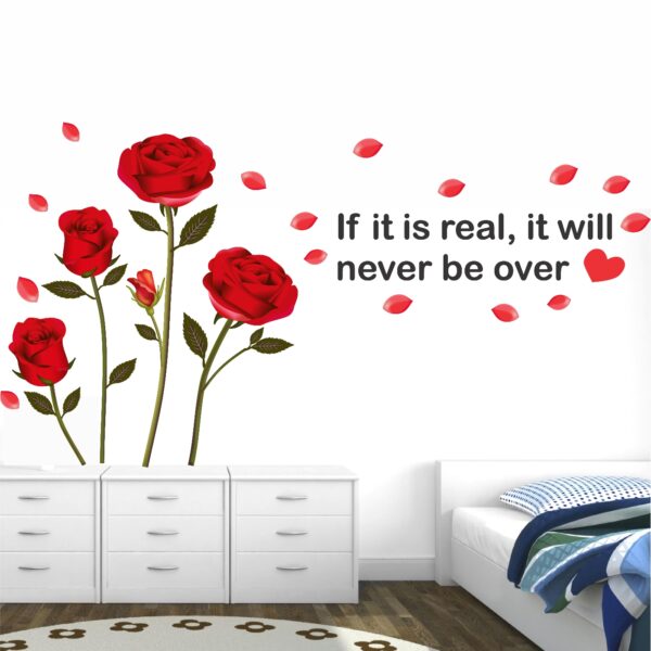 Rose - If It Is Real It Will Never Be Over - Love - Quote - Wall Sticker