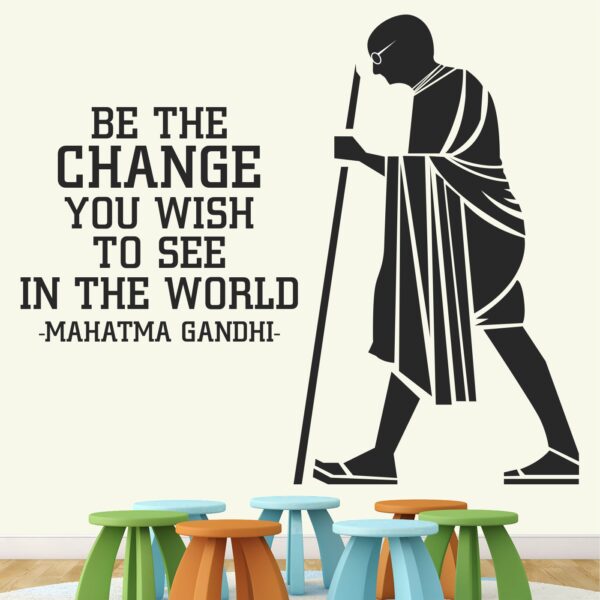 Mahatma Gandhi - Father of Nation - Office - Motivational - Inspirational - Quotes - Creative - Colorful  Wall Sticker