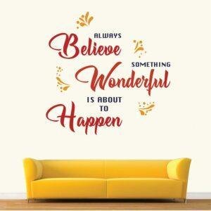 Something Wonderful Is About To Happen - Inspirational Motivational Quotes Wall Sticker