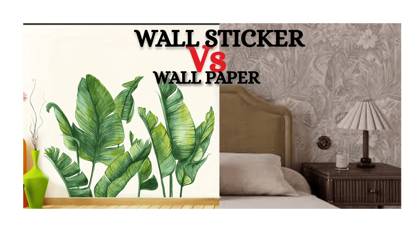 Side-by-side comparison of wall stickers and wallpaper showing cost, durability, and style differences