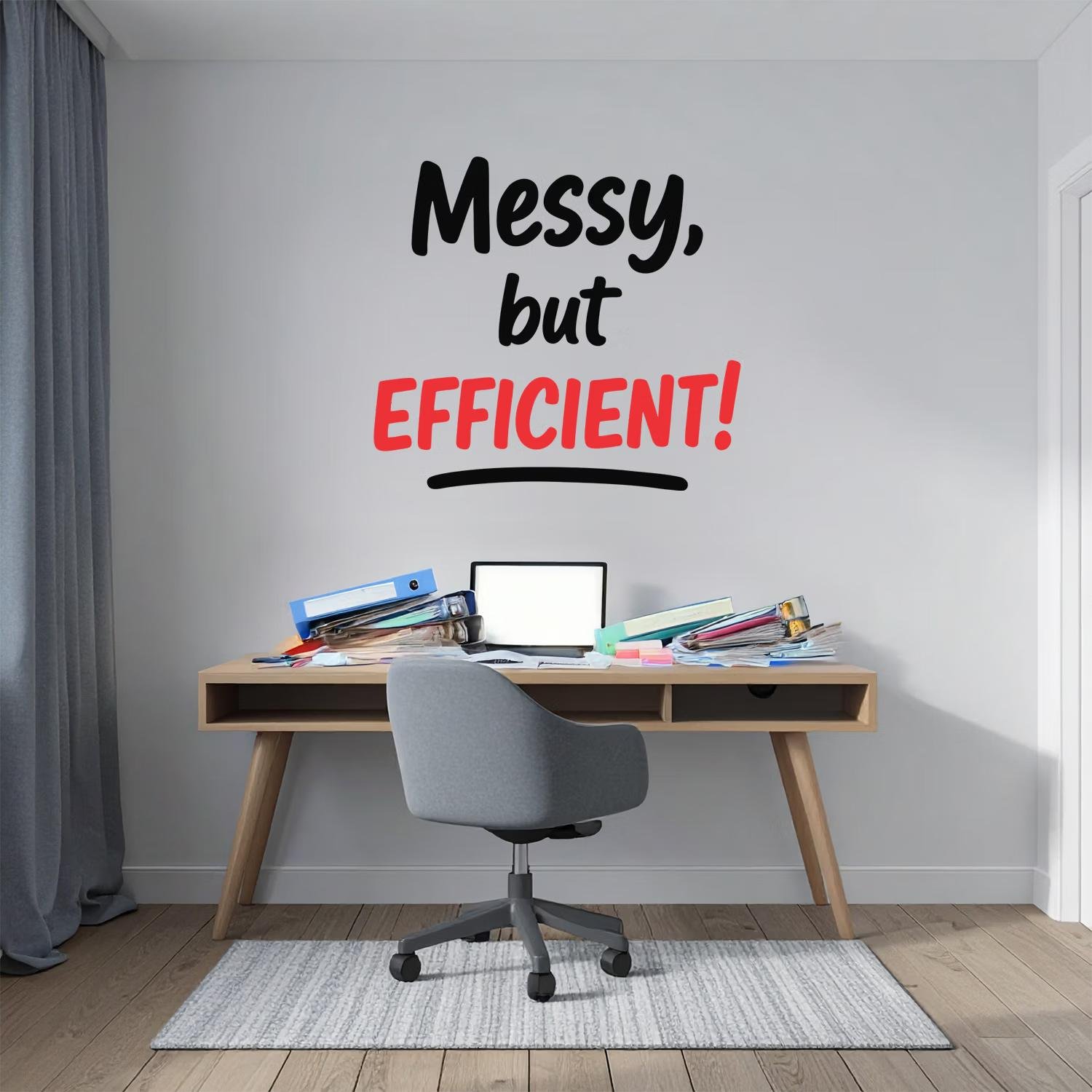 Typography wall sticker featuring the quote "Messy but Efficient!" in black and red lettering displayed above a modern white desk in a home office with a swivel chair and workspace accessories.