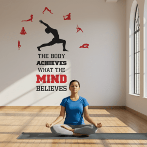 The Body Achieves What The Mind Believes - Yoga - Gym - Fitness - Office - Workout - Inspirational - Motivational - Quotes - Wall Sticker