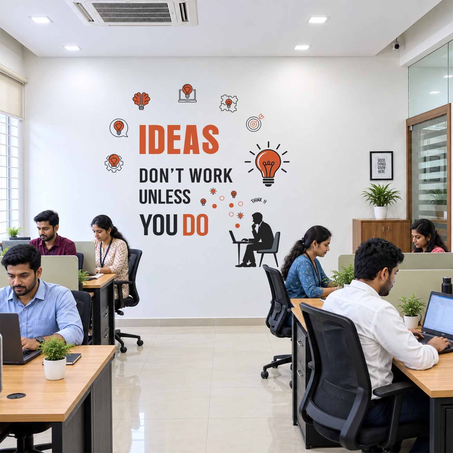 Ideas Don’t Work Unless You Do Motivational Office Wall Sticker